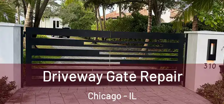 Driveway Gate Repair Chicago - IL